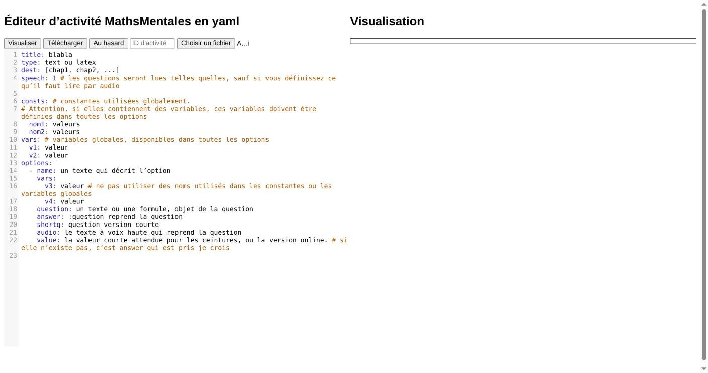Éditeur d'activité MathsMentales en YAML : gabarit de départ à gauche (title, dest, vars, options…) et zone de visualisation à droite.